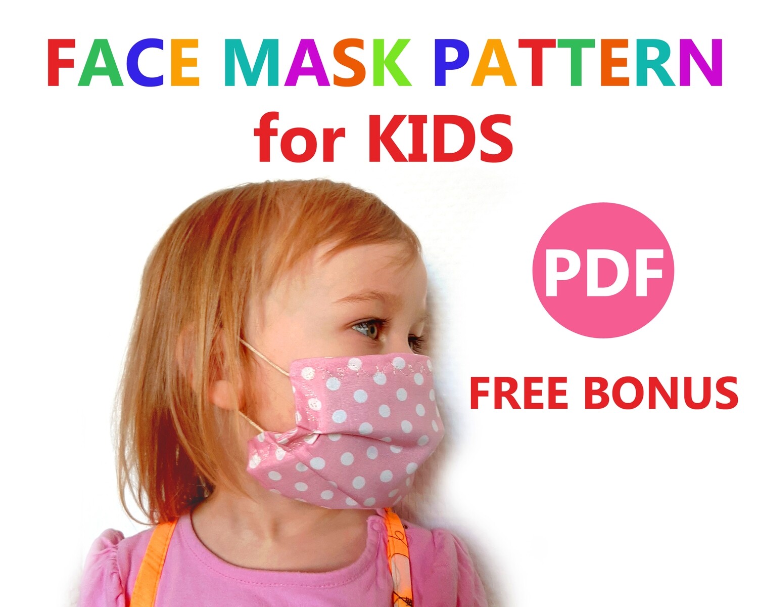 Kids Face Mask Sewing Pattern PDF & Tutorial Washable Reusable Easy