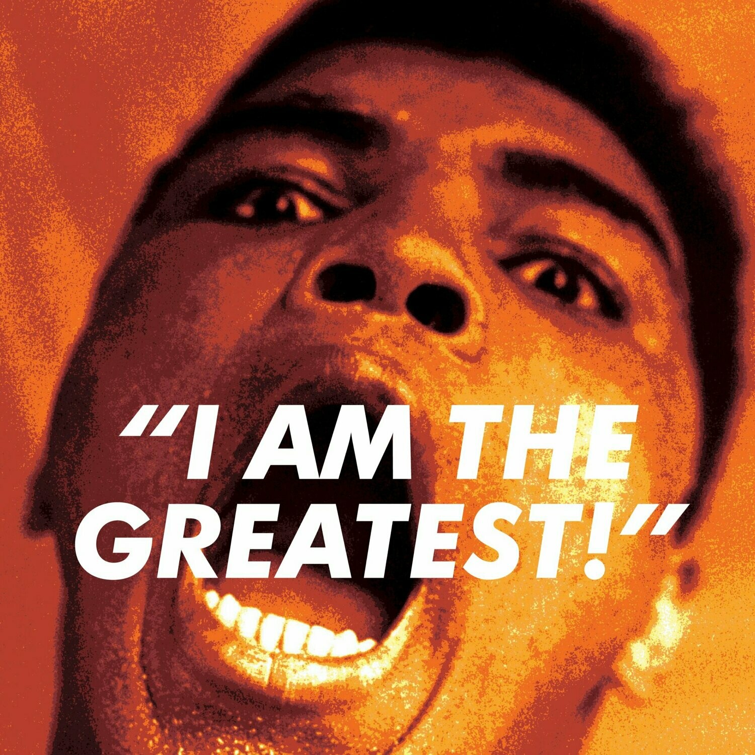 I AM THE GREATEST