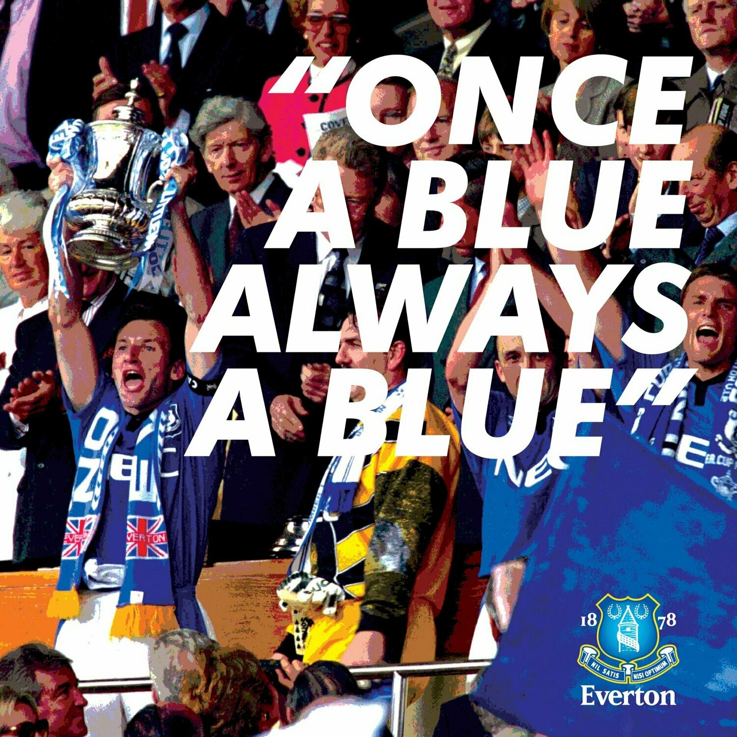 ONCE A BLUE ALWAYS A BLUE