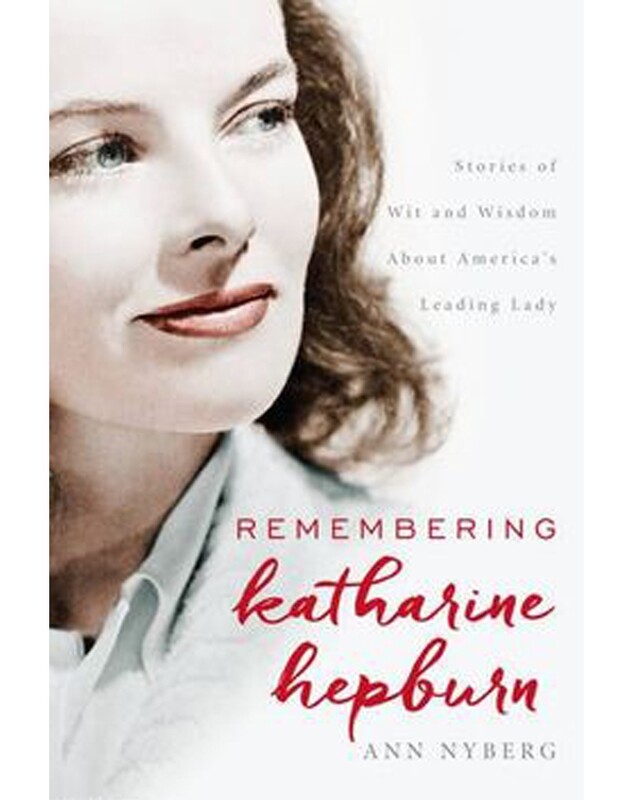 Book - Remembering Katharine Hepburn Book - Remembering Katharine Hepburn