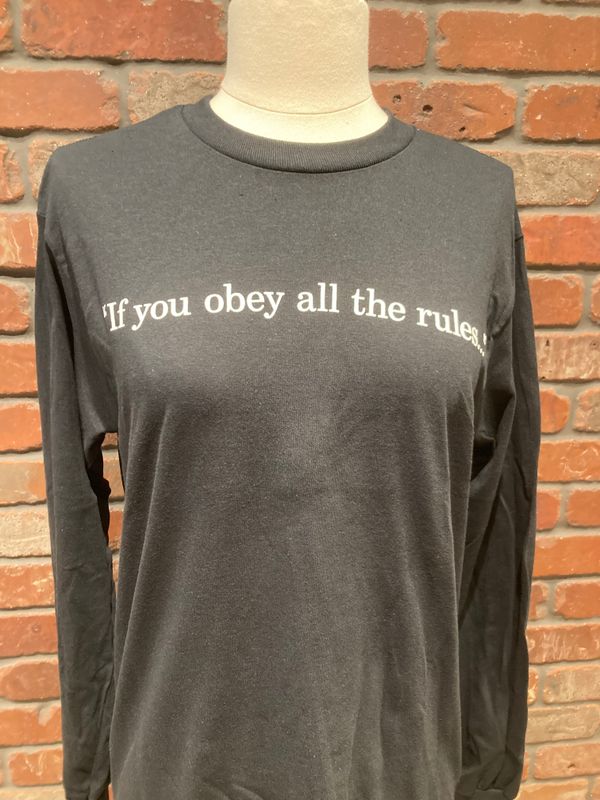 Long Sleeve Shirt - Quote Long Sleeve Shirt - Quote