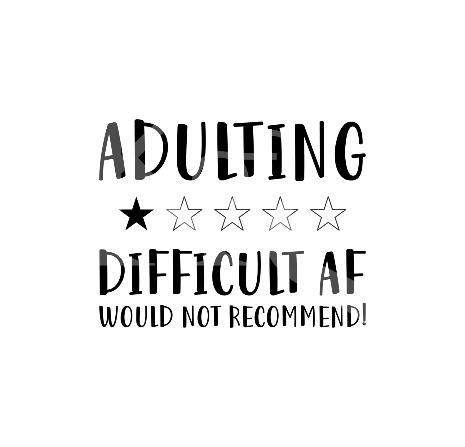adulting-svg-mom-shirt-svg-humor-svg-sarcastic-svg-adulting-quote