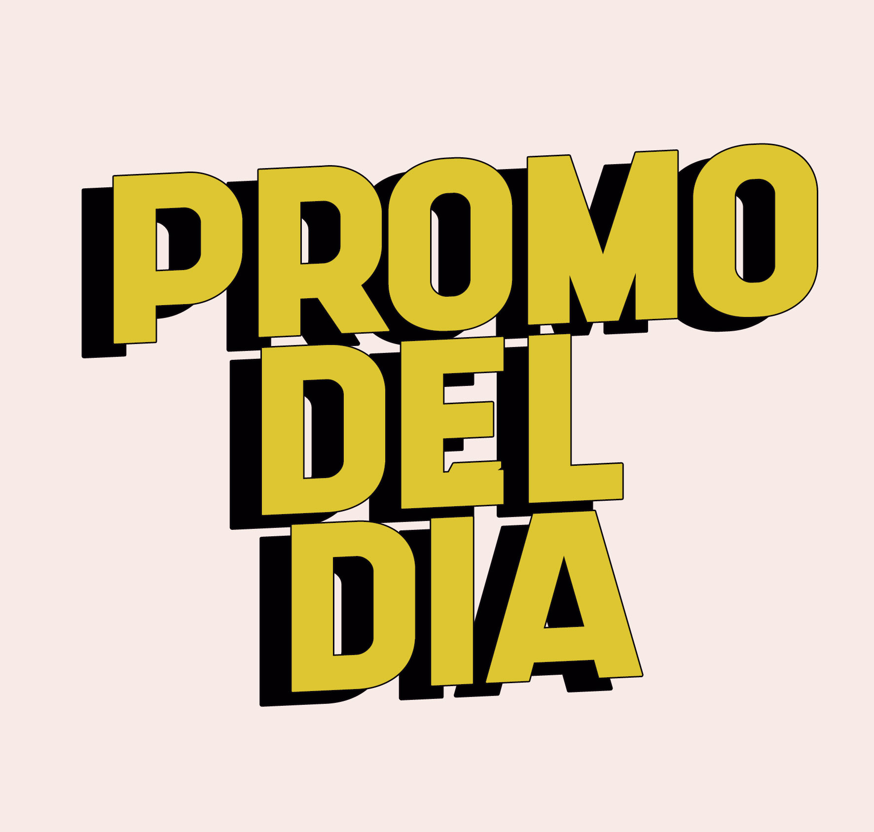 PROMO DEL DÍA