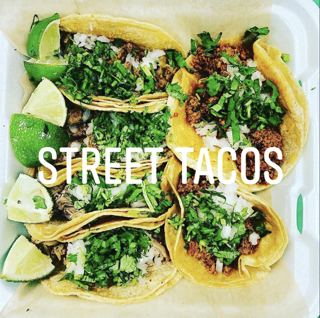 Street Tacos