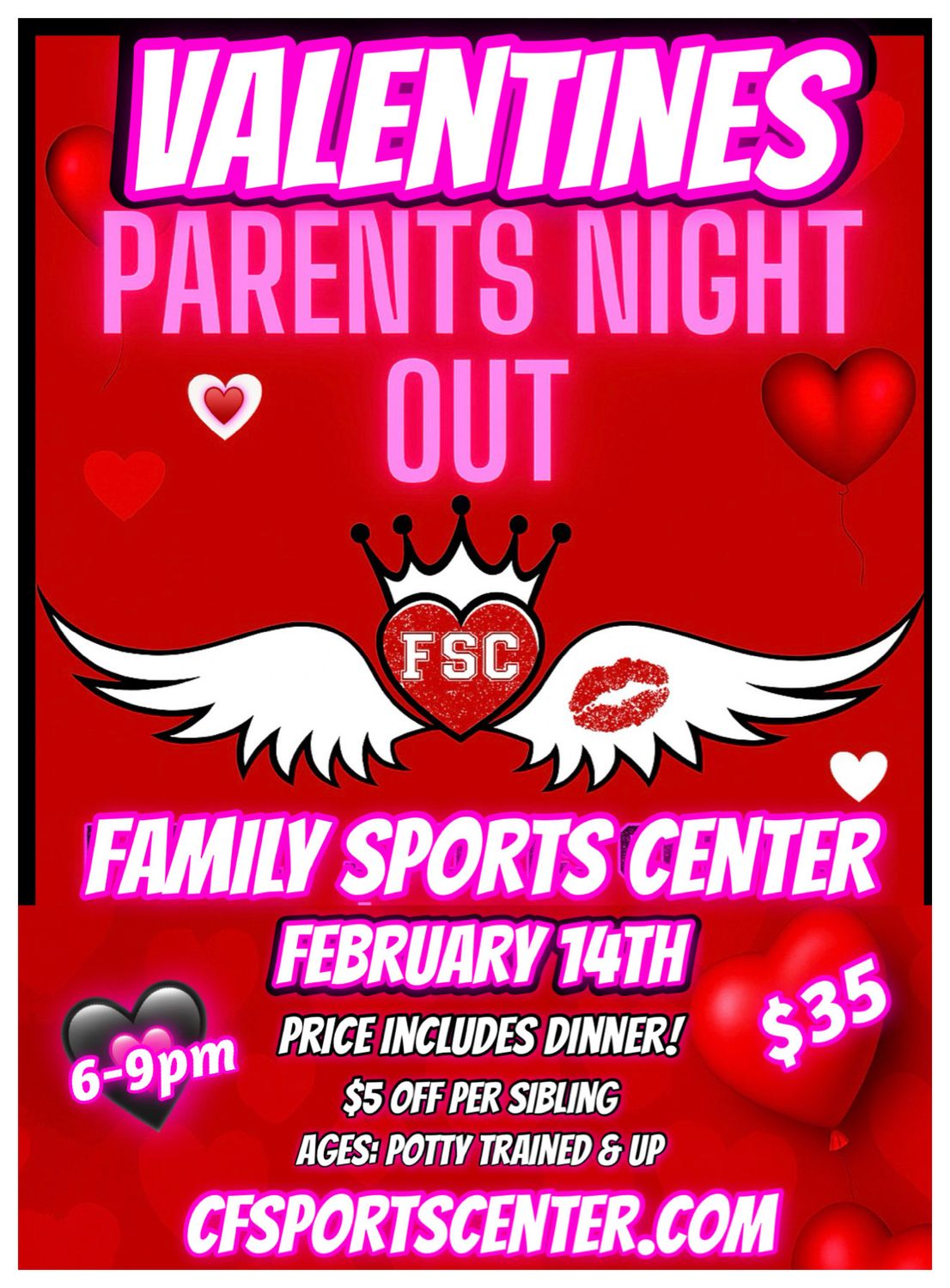 Valentines Day Parents Night Out February 14th