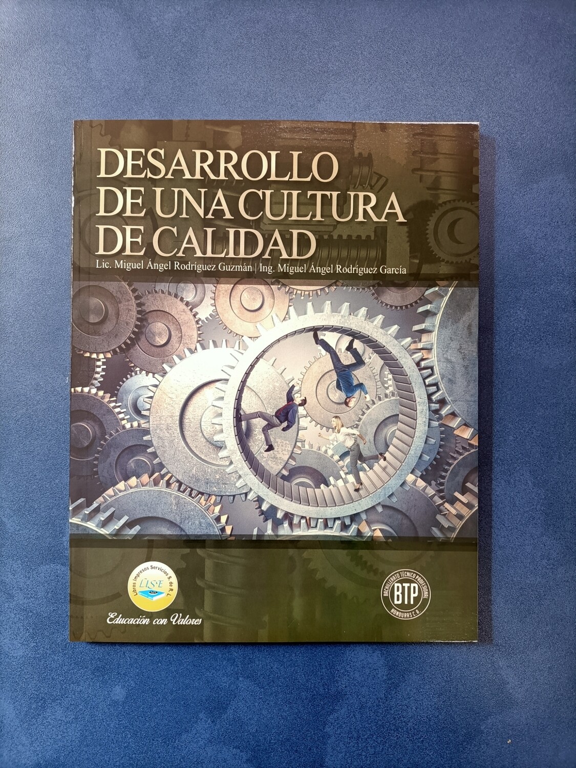 Desarrollo de una Cultura de Calidad