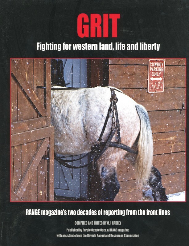 Grit: Fighting for Western Land, Life and Liberty by C.J. Hadley