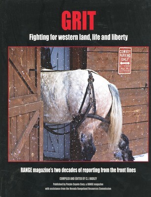 Grit: Fighting for Western Land, Life and Liberty by C.J. Hadley