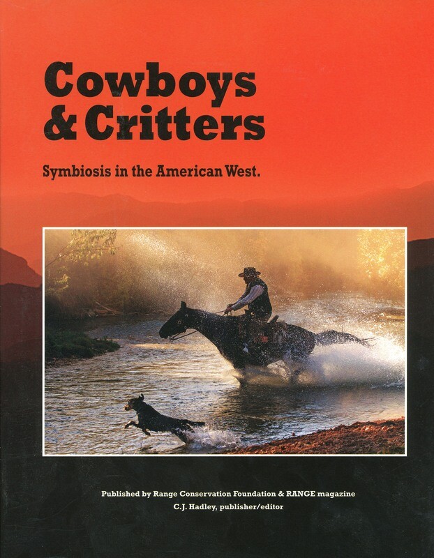 Cowboys and Critters: Symbiosis in the American West by C. J. Hadley