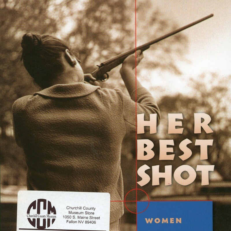 Her Best Shot: Women and Guns in America