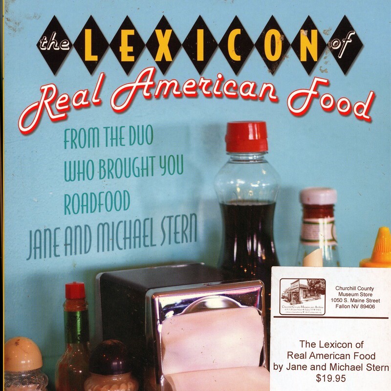 Lexicon of Real American Food by Jane and Michael Stern