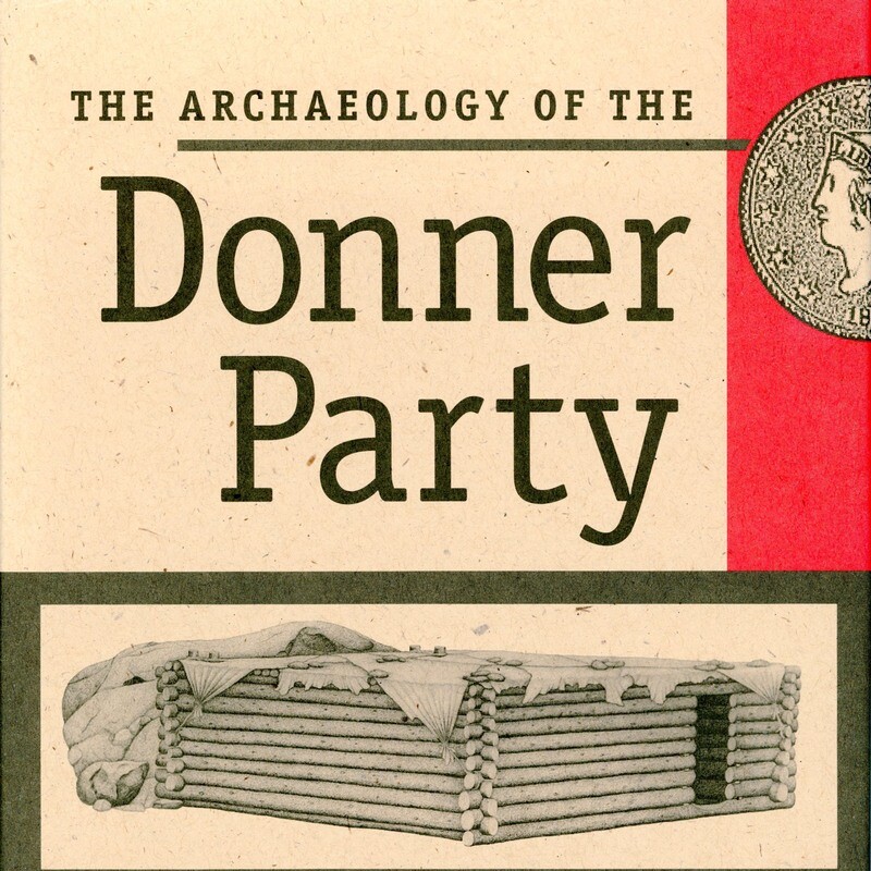 Archaeology of the Donner Party