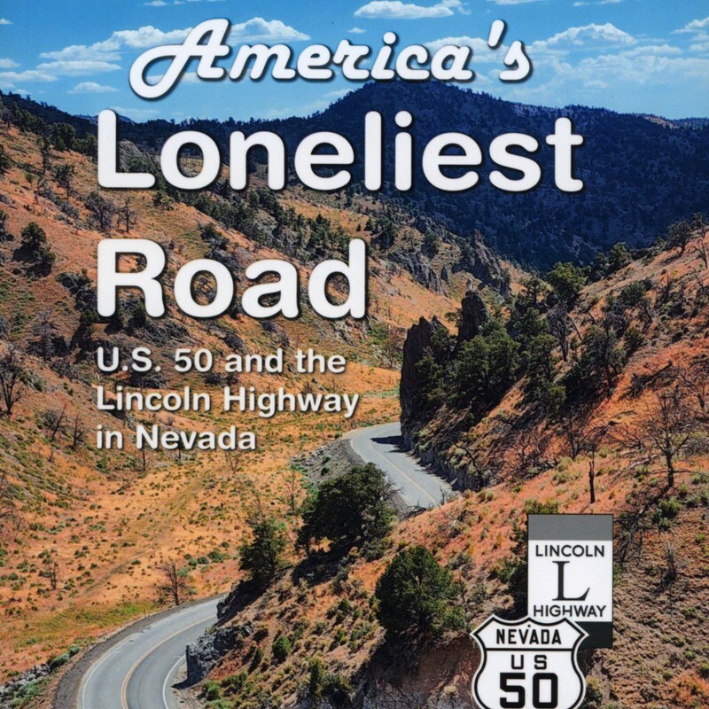 America's Loneliest Road