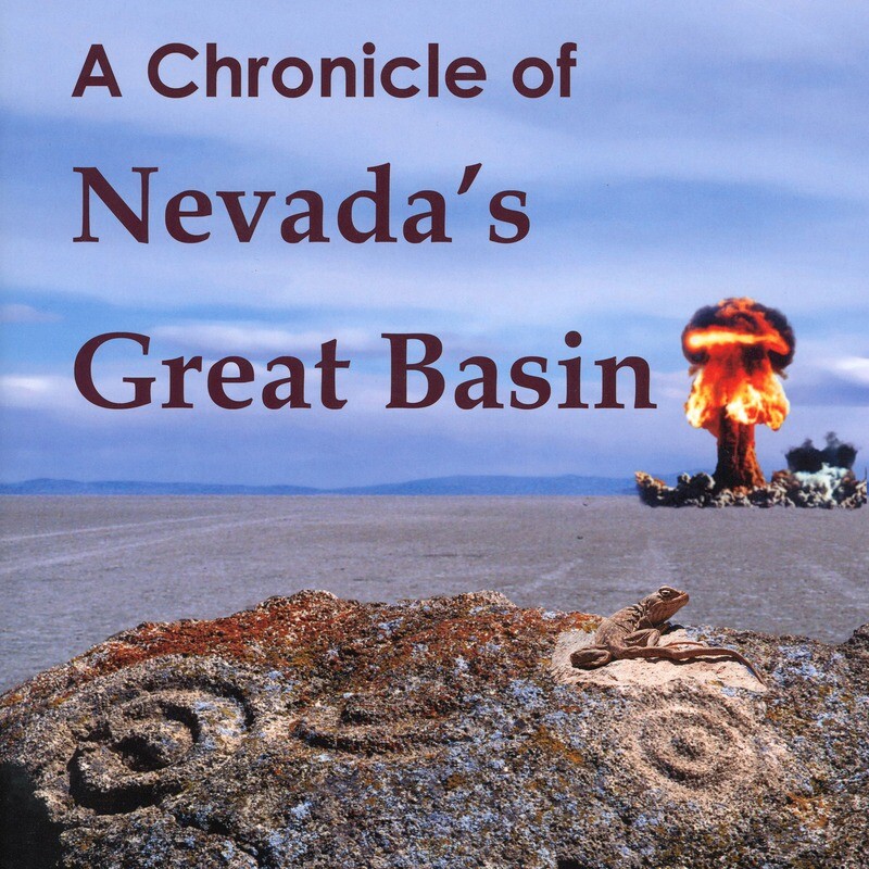 Chronicle of Nevada's Great Basin by Jerry Aaron