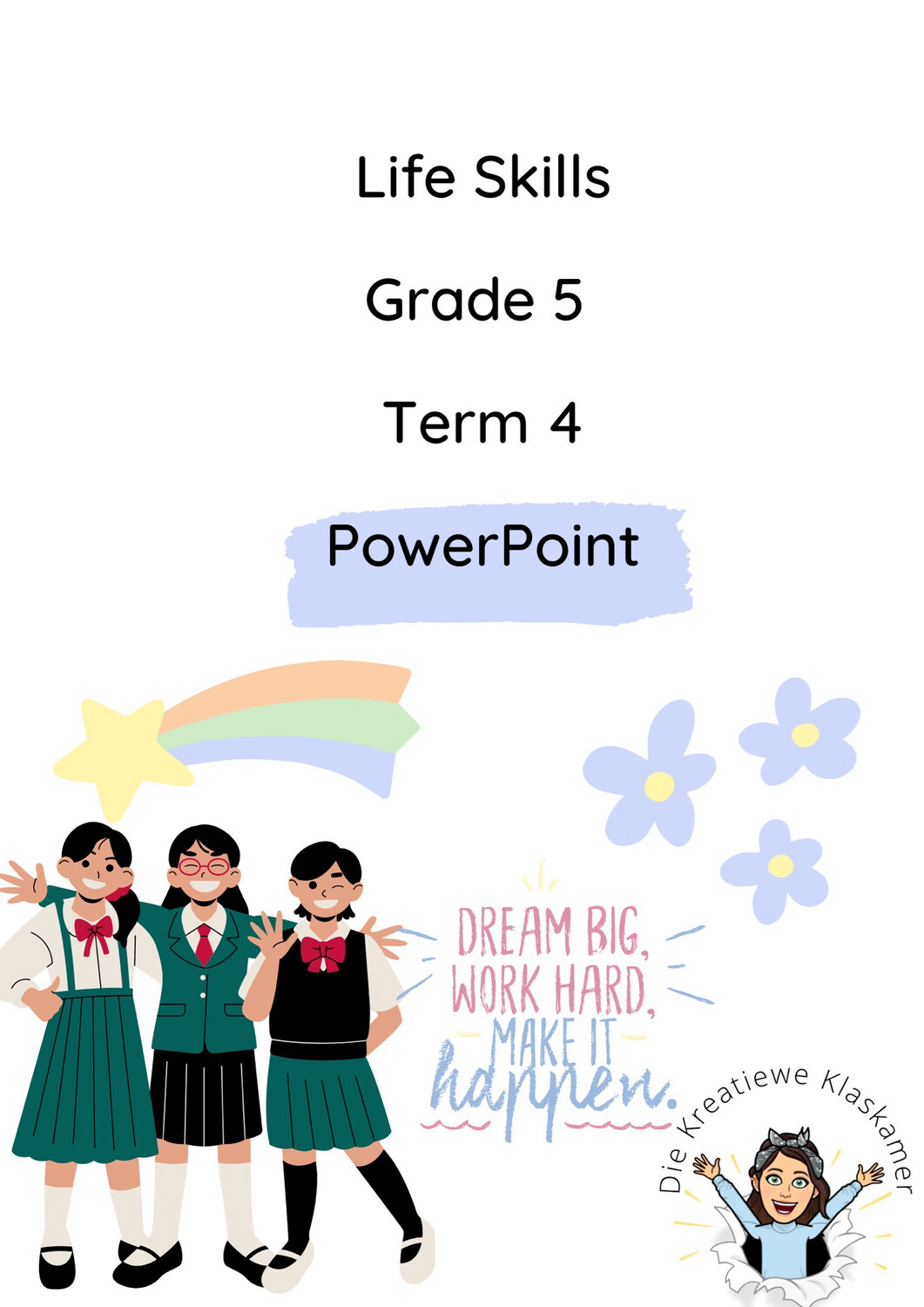 Life Skills Grade 5 Term 4 PowerPoint