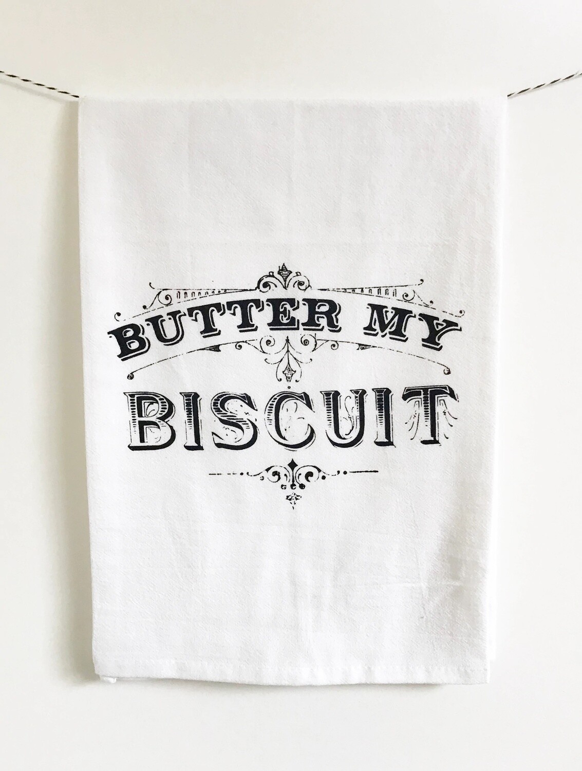 Butter My Biscuit Kitchen Towel