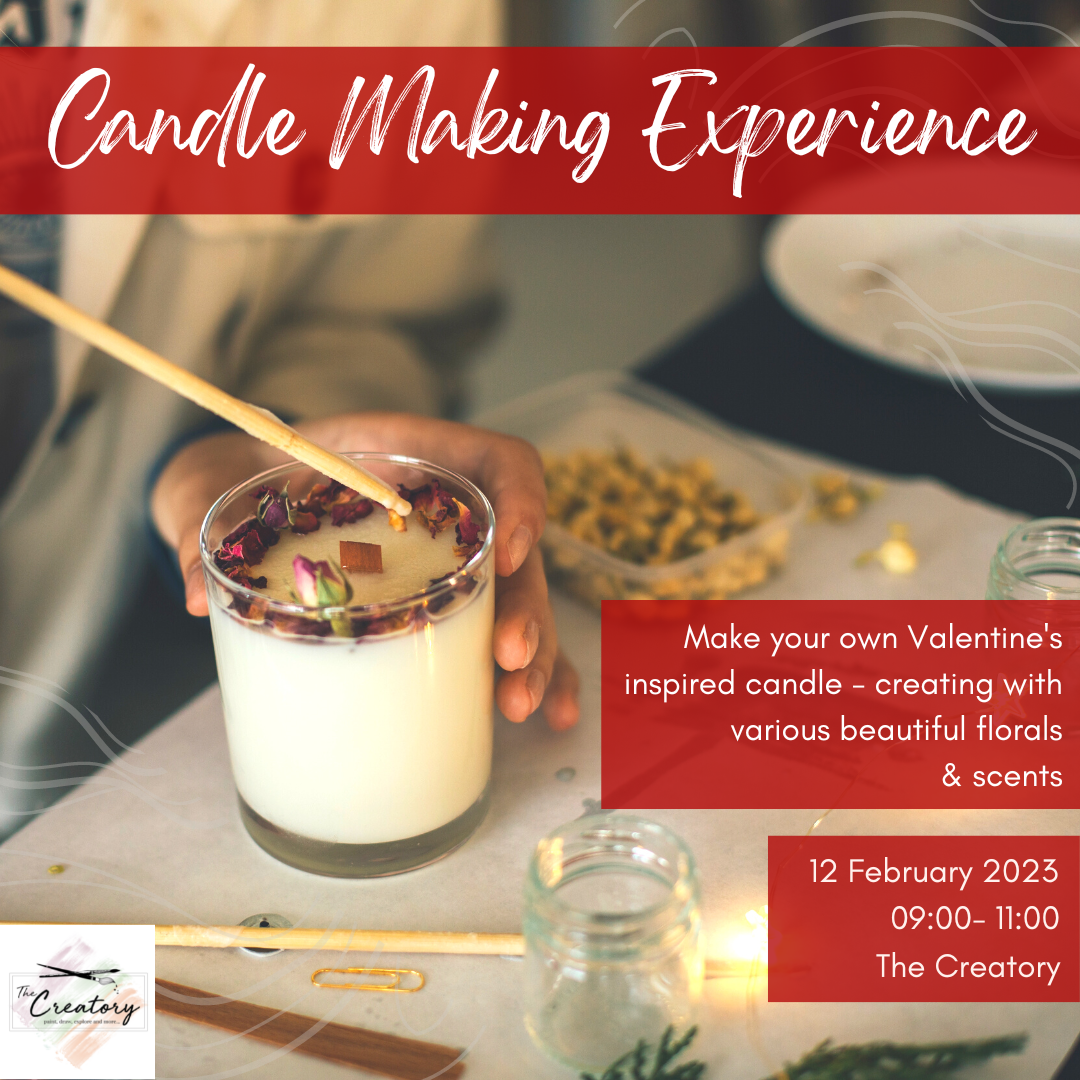 Candle Making Experience 12 February 2023