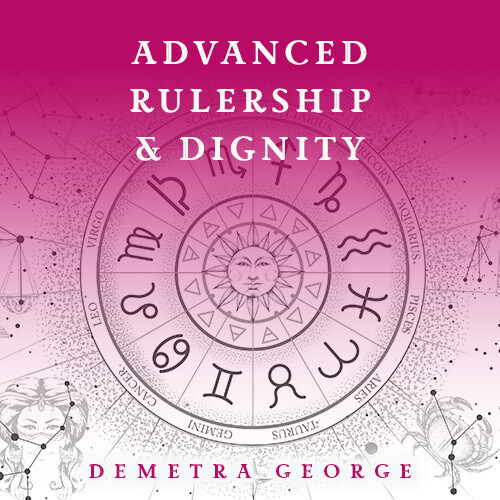 Advanced Rulership and Dignity Astrology Classes Demetra