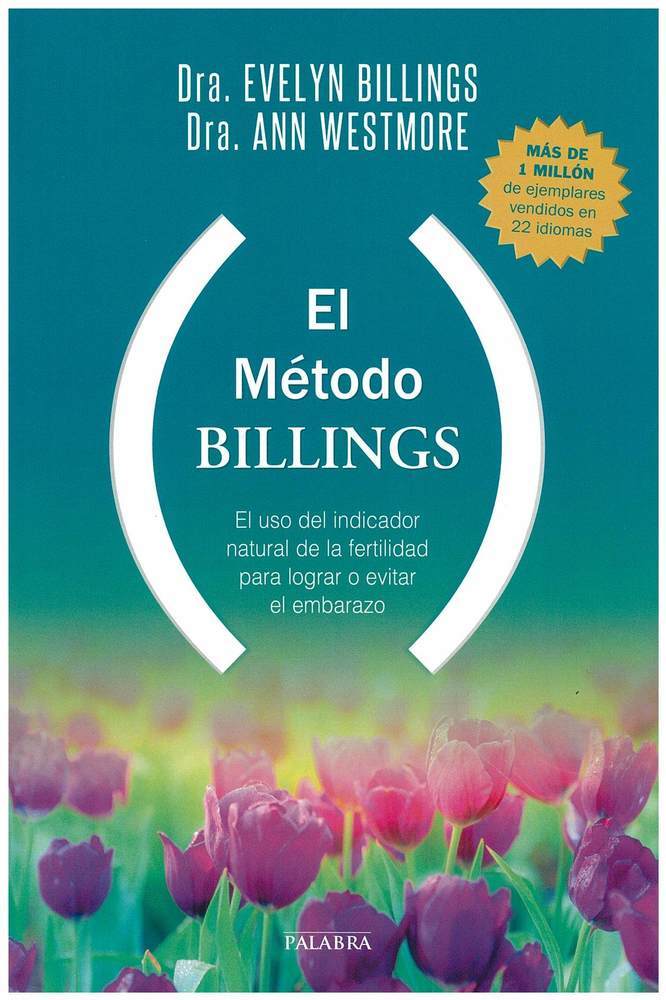 The Billings Ovulation Method®
