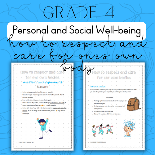 Grade 4 PSW How to respect and care for one's own body