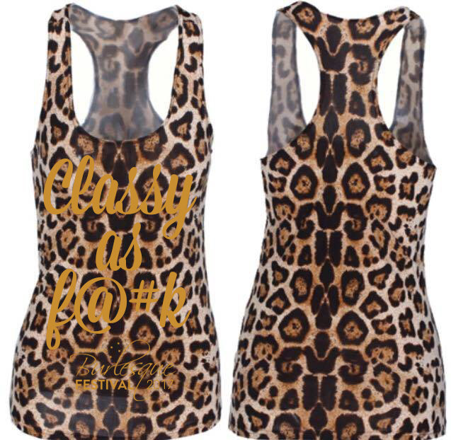 NZBF17 Leopard print "Classy as F@#K" singlet 1217
