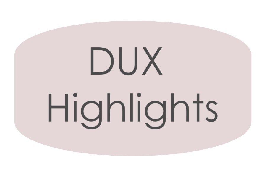DUX Highlights