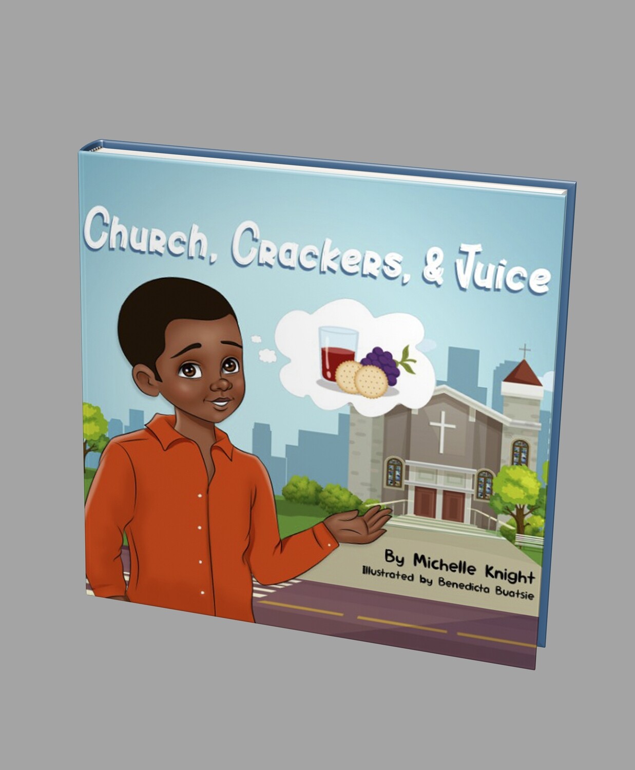Church, Crackers, & Juice (PREORDER)