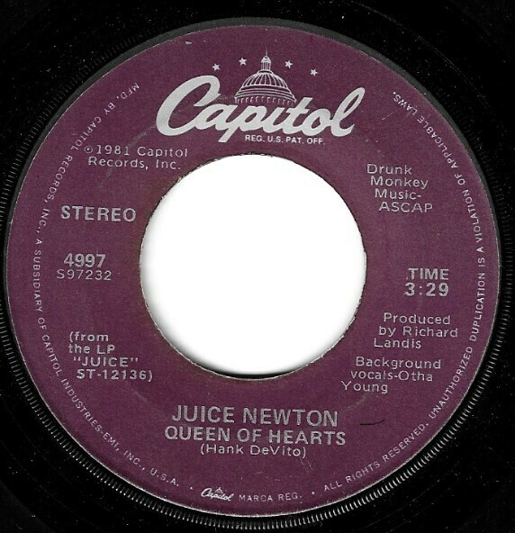 Newton, Juice / Queen of Hearts Capitol 4997 Single, 7" Vinyl May 1981