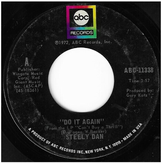 Steely Dan / Do It Again ABC Records ABC11338 Single, 7" Vinyl