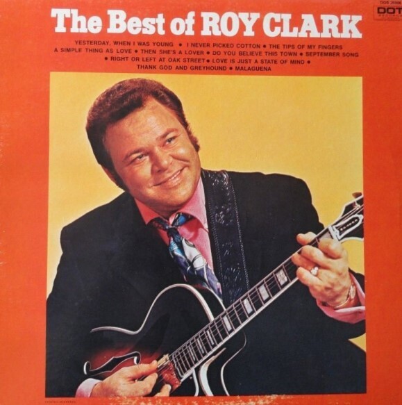 Clark, Roy / The Best of Roy Clark Dot DOS25986 March 1971