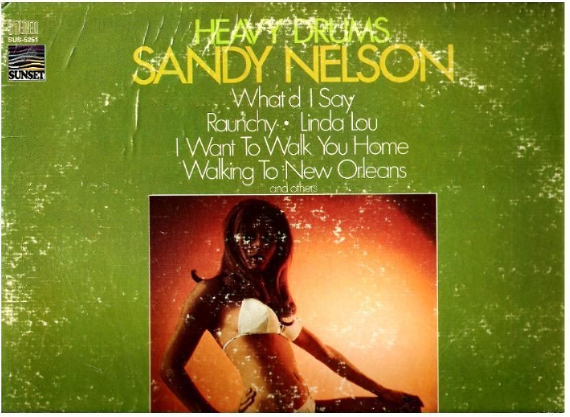 Nelson, Sandy / Heavy Drums (1969) / Sunset SUS5261 (Album, 12" Vinyl)