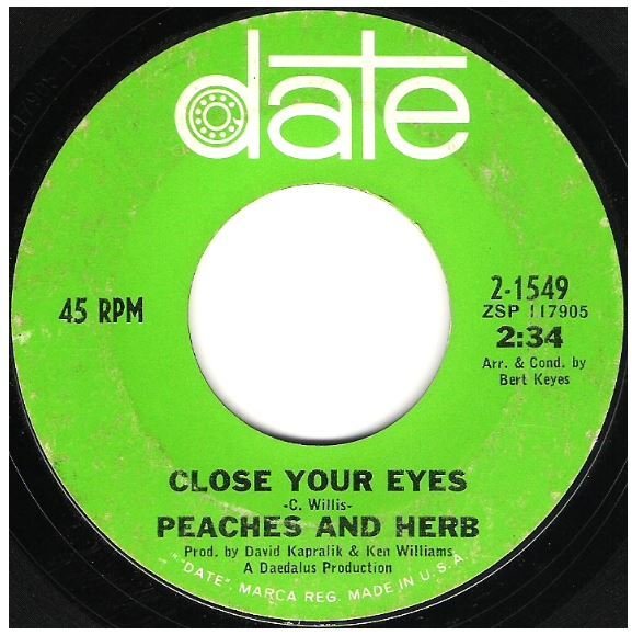 Peaches + Herb / Close Your Eyes Date 21549 Single, 7" Vinyl