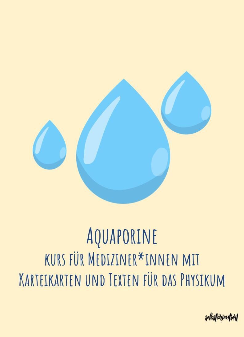 Aquaporine Text & Lernkarten