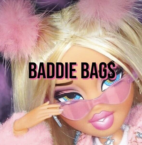 BADDIE BAGS