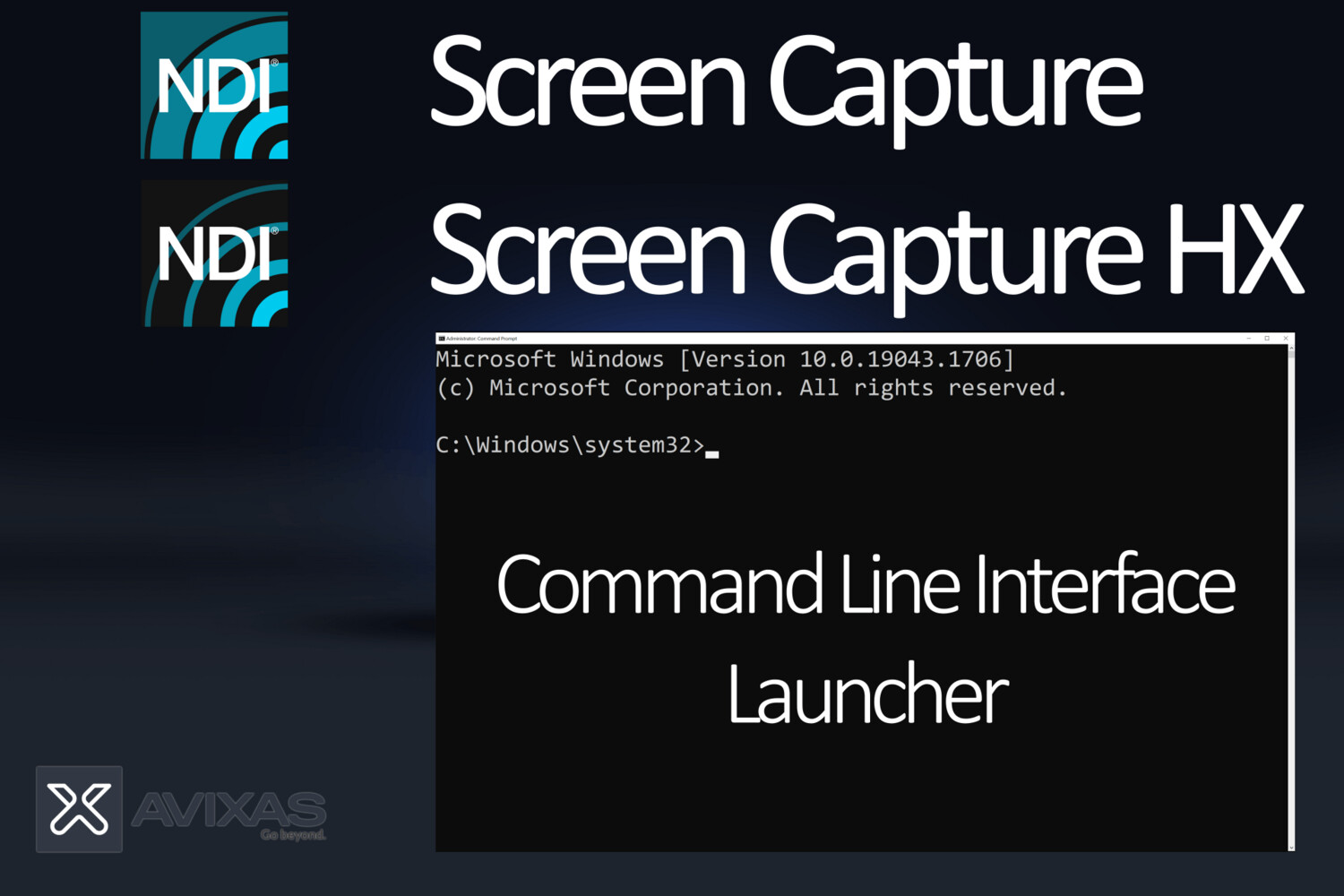 NDI® Screen Capture Command Line Interface Launcher (new for NDI Tools 5.5!)