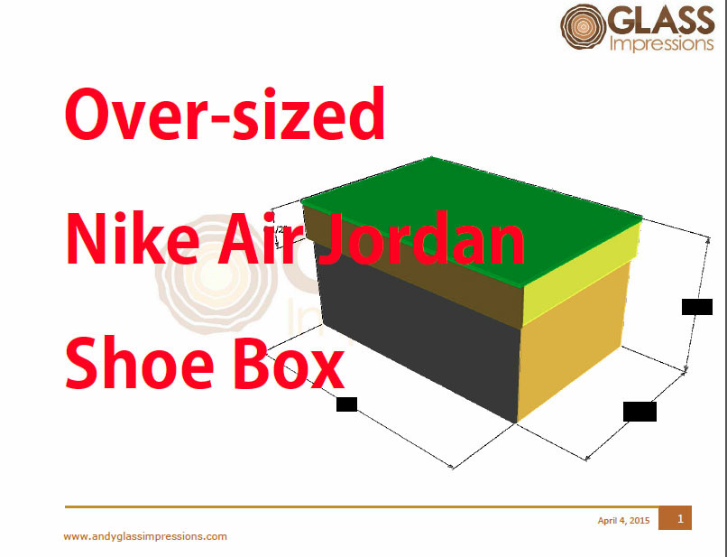 Giant Shoe Box Plans Glass Impressions