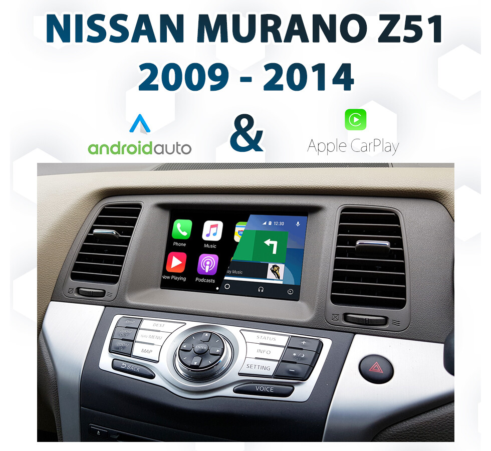 Nissan Z51 Murano 2009 2014 // Apple CarPlay & Android Auto