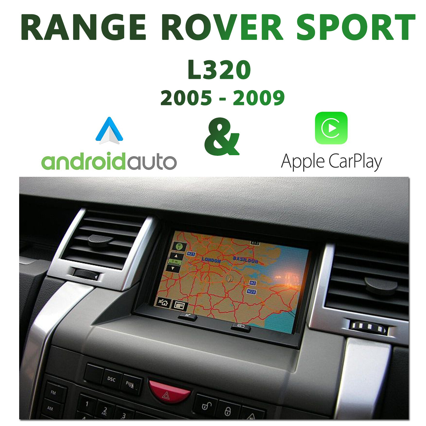 [20052009] Range Rover Sport L320 Apple CarPlay & Android Auto