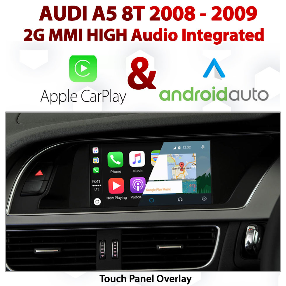 Audi A5 8T 2008 2G MMI High Audio Integrated Touch type Apple CarPlay