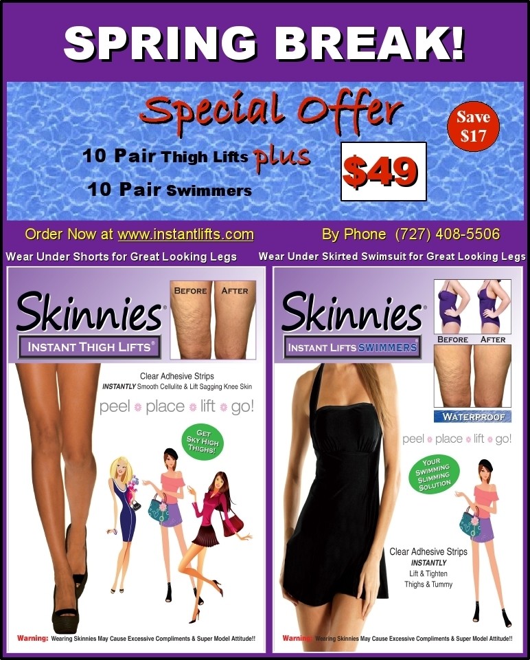 Spring Break Special 10 Pair Skinnies Thigh Lifts + 10 Pair Skinnies