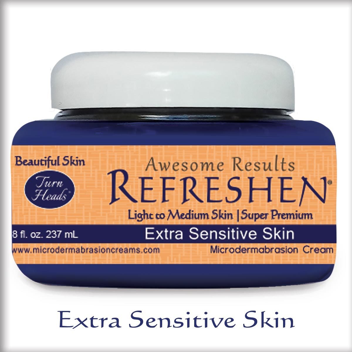 8oz REFRESHEN Super Premium Microdermabrasion Cream Extra Sensitive
