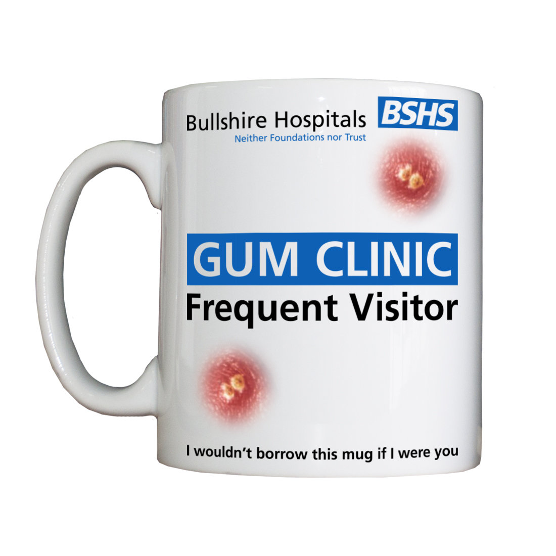 Personalised ‘GUM Clinic Frequent Vistitor’ Drinking Vessel Store