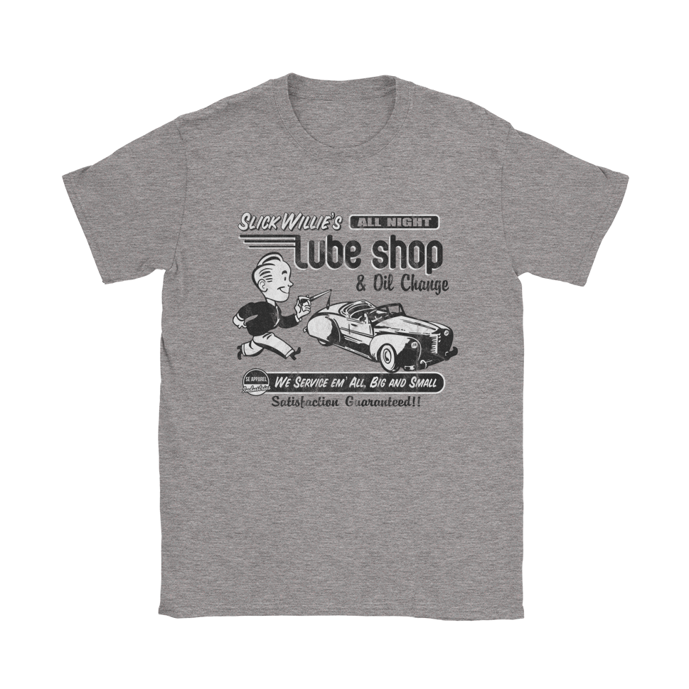 Slick Willie's Lube Shop TShirt
