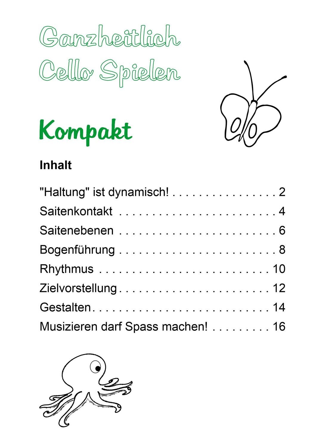 Ganzheitlich Cello Spielen Kompakt
