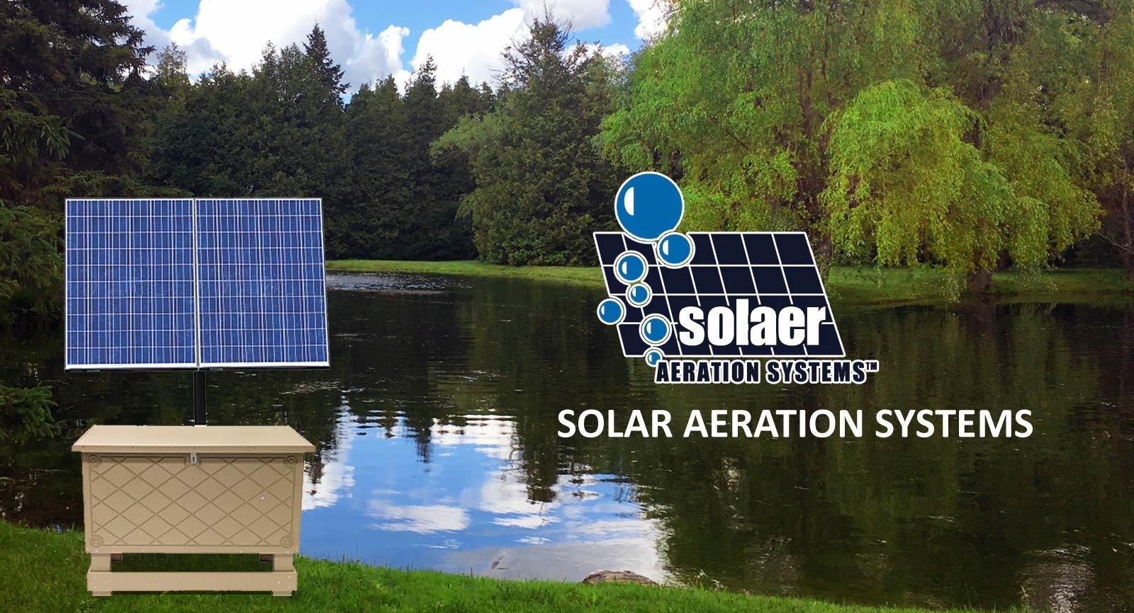 Now you can improve water quality and clarity in large ponds without having  electricity near by. We offer solar aeration systems for ponds up to 4  acres.