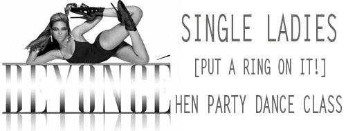Beyonce Single Ladies dance class, fun experience for your Hen Party