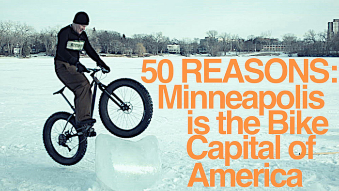 ’50 Reasons’ Minneapolis Is the Bike Capital of America