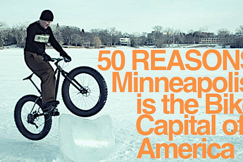 ’50 Reasons’ Minneapolis Is the Bike Capital of America