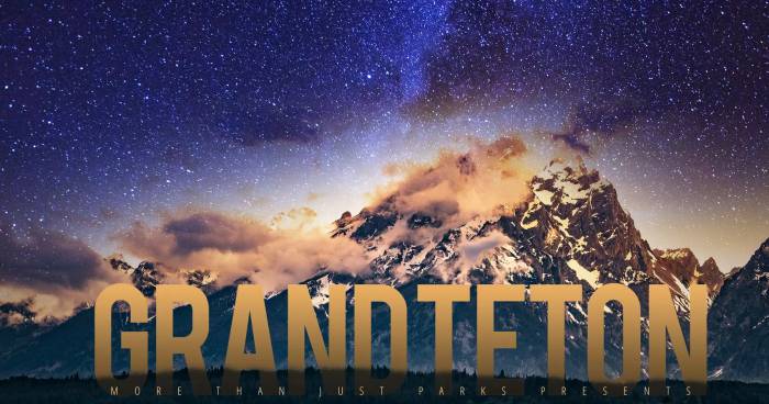 Wish You Were Here? Watch ‘Grand Teton’ In 8K
