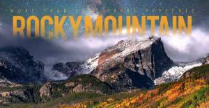 Watch: Rocky Mountain National Park in Stunning 8K